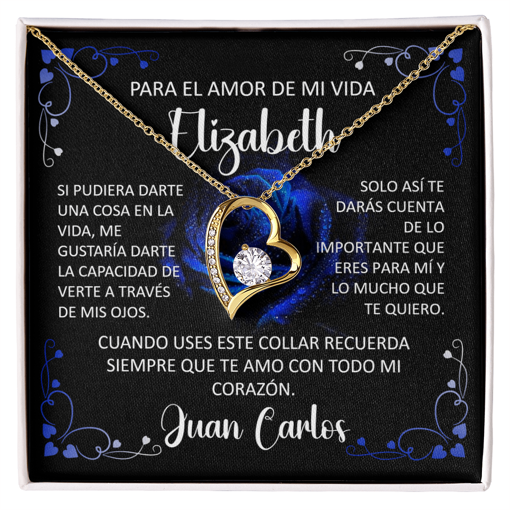 Collar Forever Love Para El Amor De Mi Vida "Si Pudiera Darte Una Cosa En La Vida" Acabado 14K/18K Oro