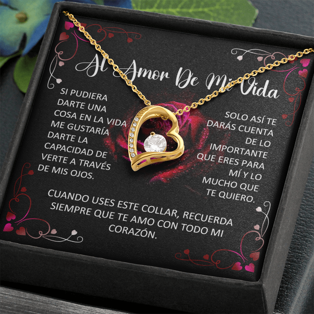 Collar Forever Love: Al Amor De Mi Vida "Recuerda Siempre Que Te Amo" ( Acabado Oro 14Q - 18Q)