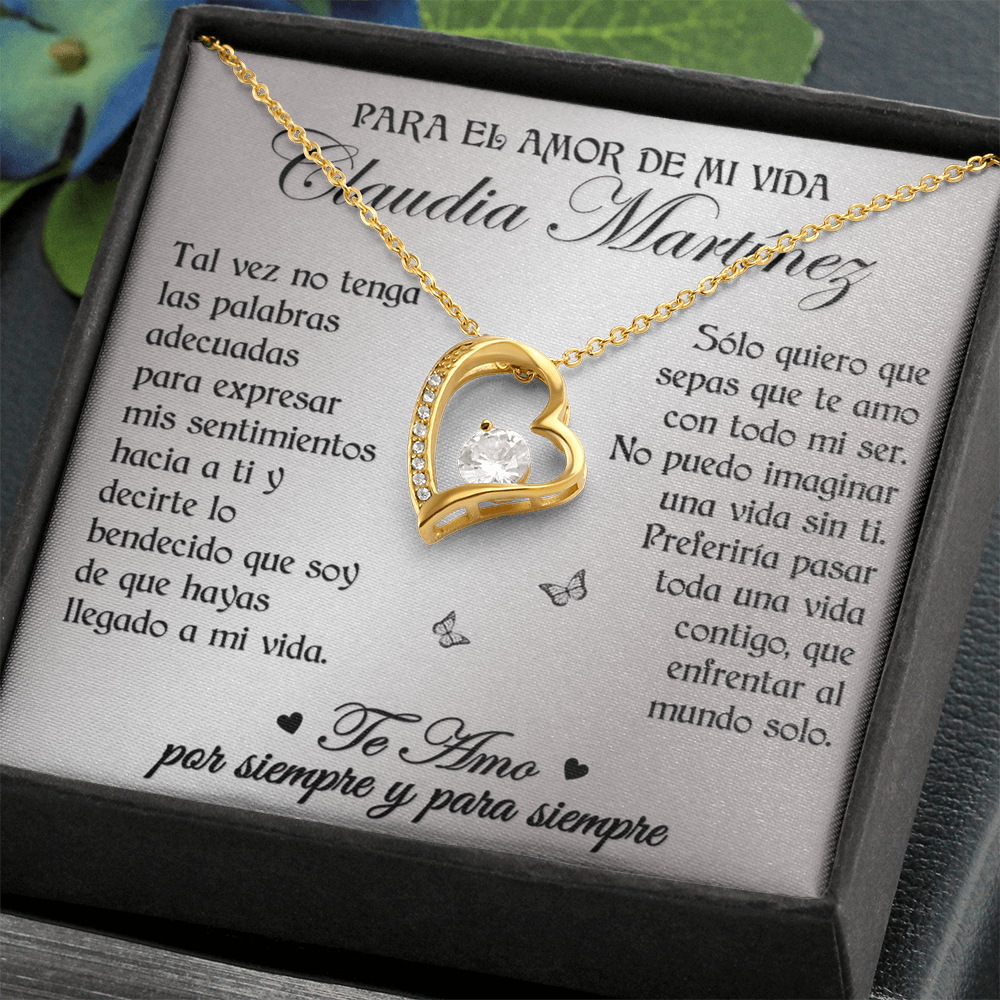 Collar Forever Love: "No puedo imaginar una vida sin ti" (Acabado en Oro de 14q-18q)
