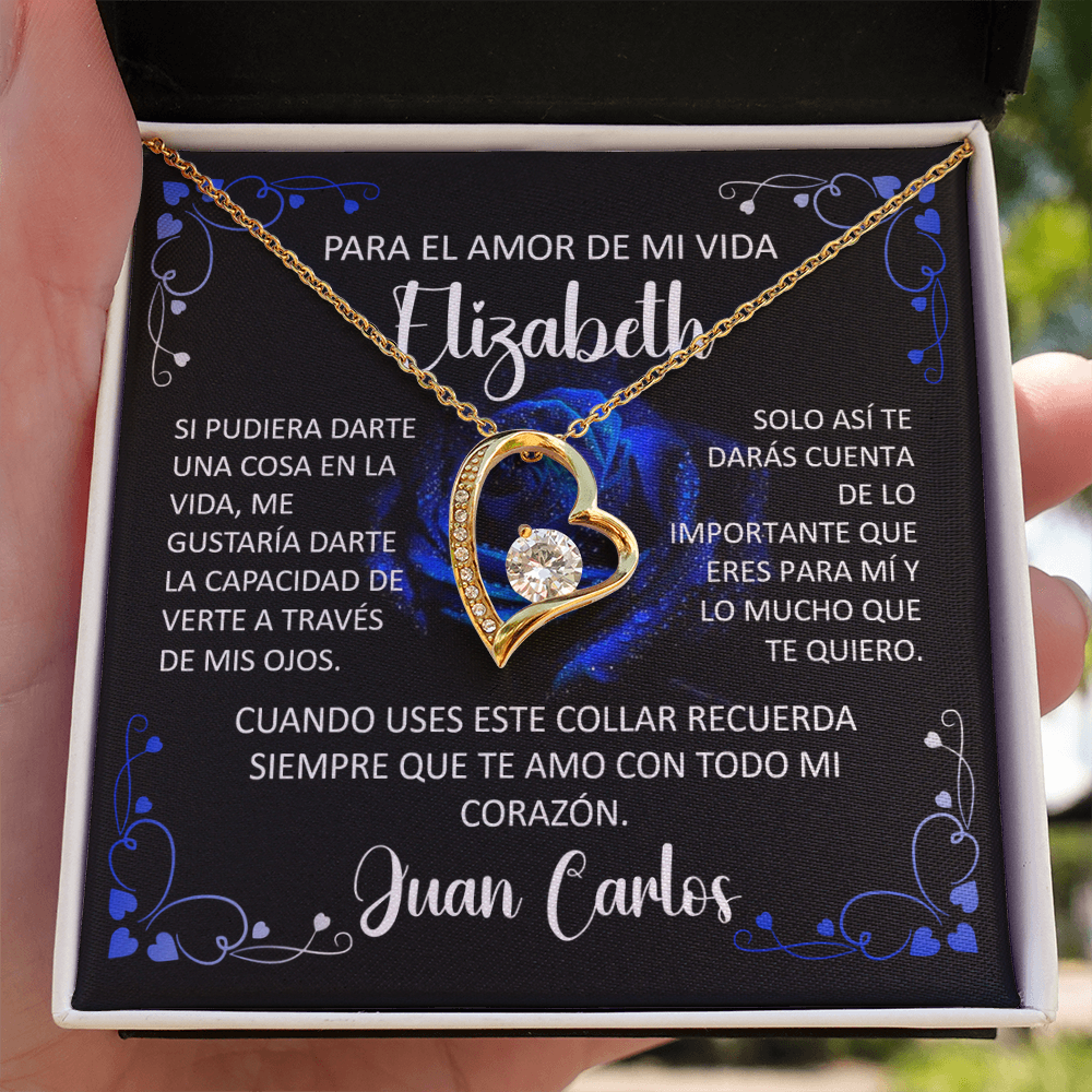 Collar Forever Love Para El Amor De Mi Vida "Si Pudiera Darte Una Cosa En La Vida" Acabado 14K/18K Oro